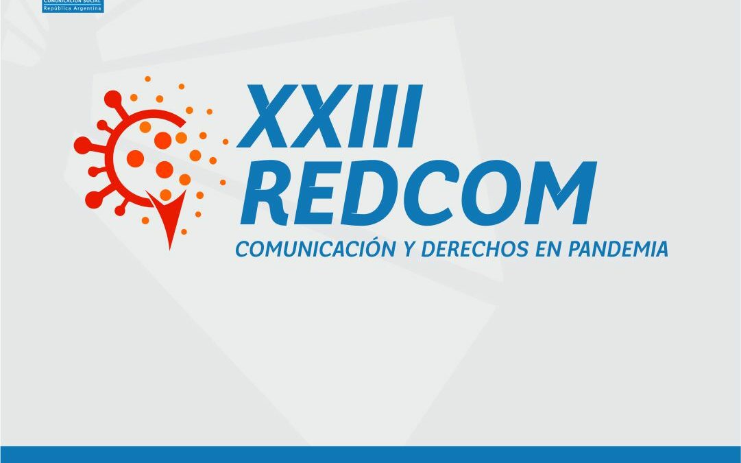XXIII Congreso de la RedCom en la UNER