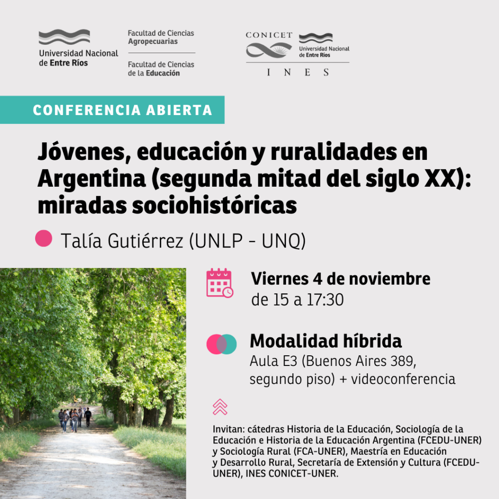 Flyer sobre conferencia abierta de Jovenes, educación y ruralidades en Argentina (segunda mitad del siglo XX))