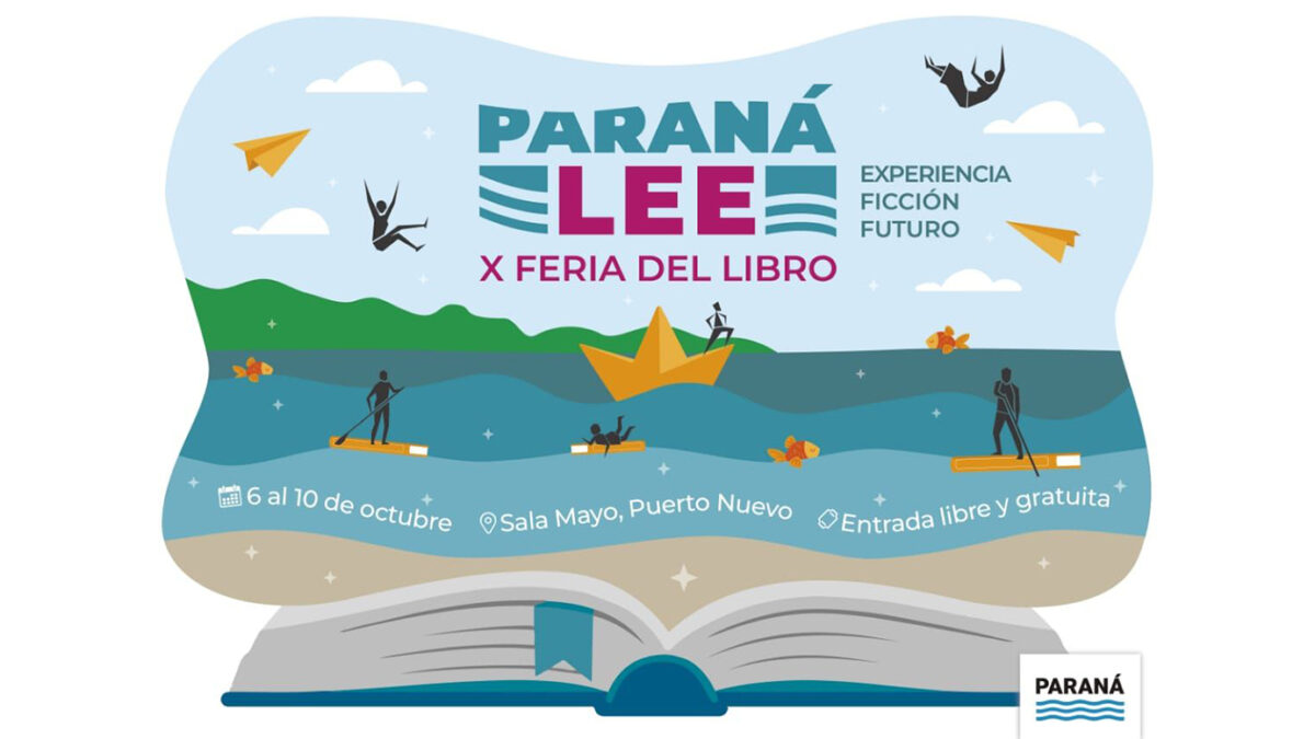 Paraná Lee: comienza la Feria del libro