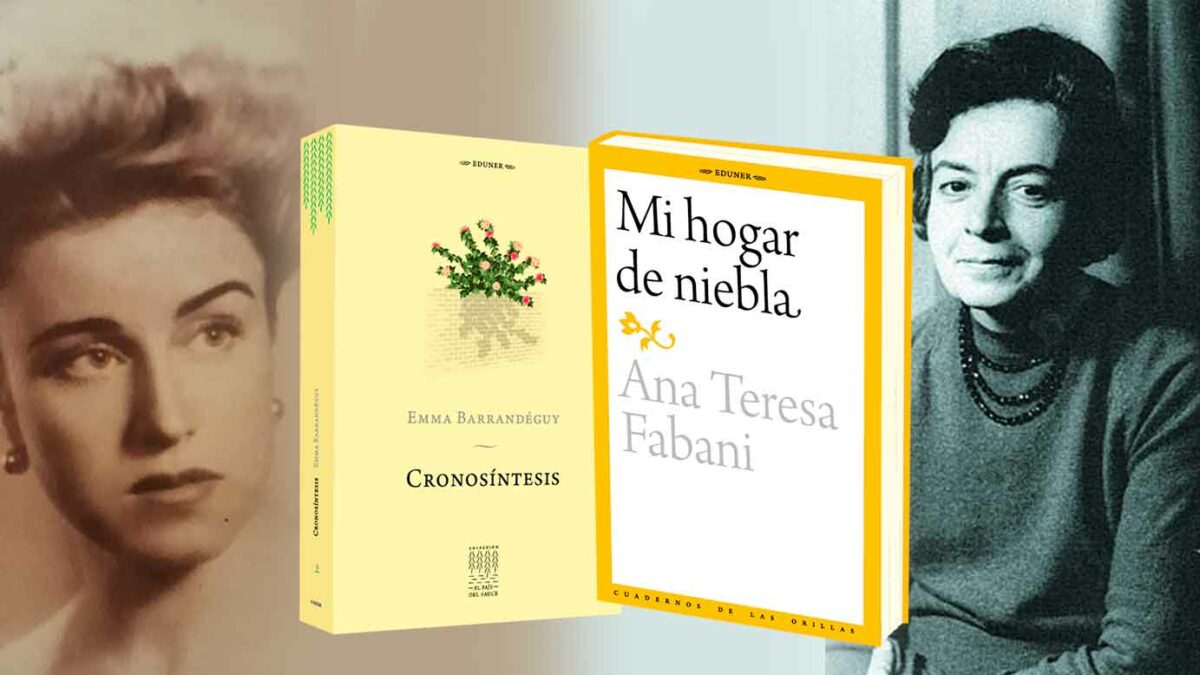 Escritoras entrerrianas: leemos a Emma Barrandéguy y Ana Teresa Fabani